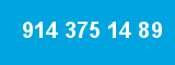 914 375 14 89